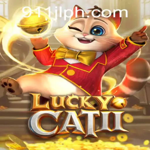 Unveiling the Thrills of LuckyCatII: A Journey into the World of 911jl